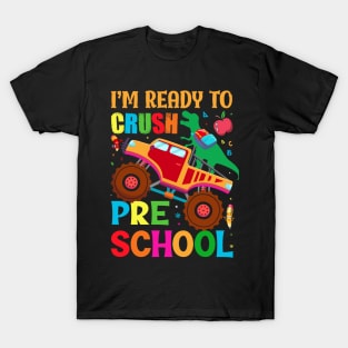 I'm Ready To Crush Pre-K PreSchool Back To School T-Shirt